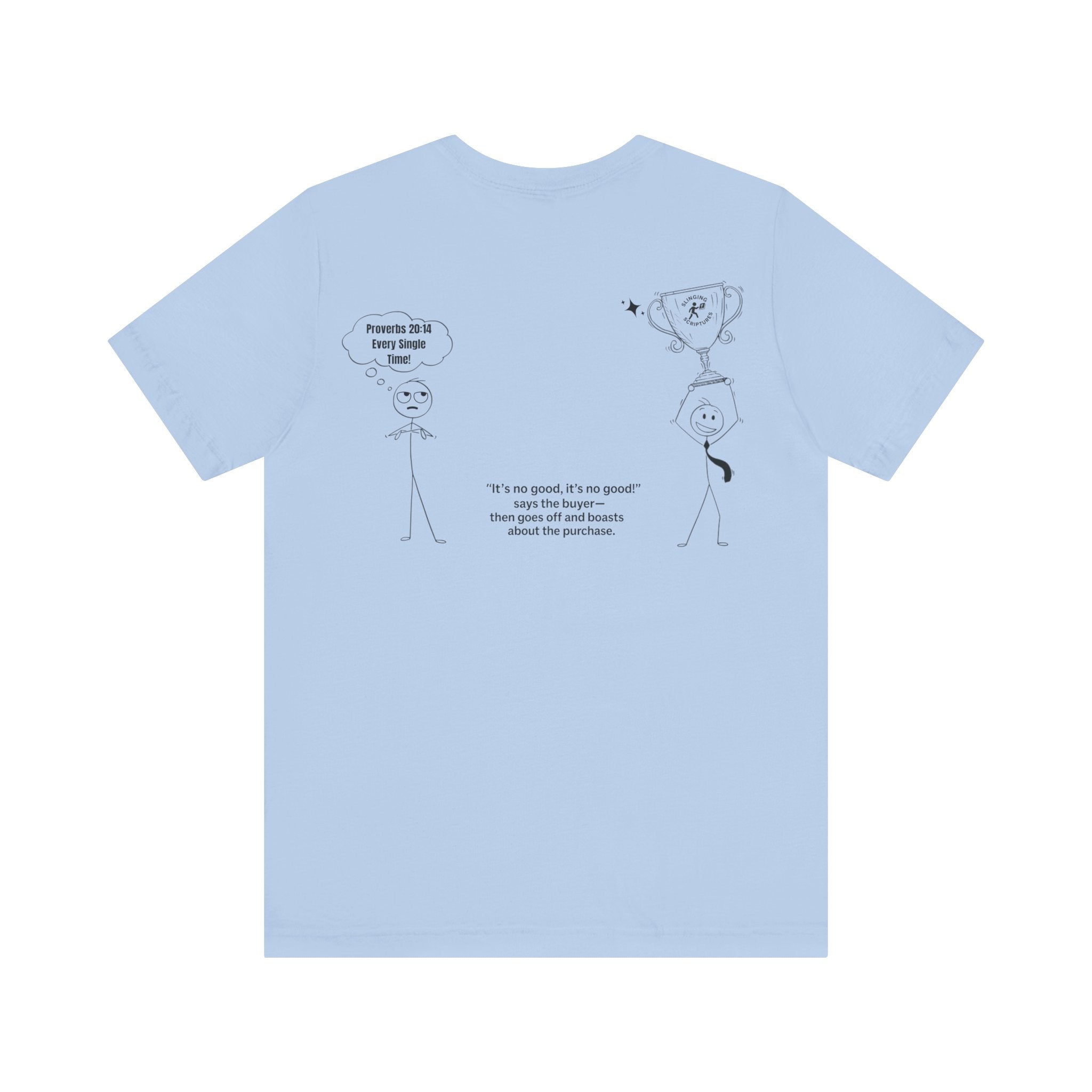 Facebook Marketplace Be Like… — Proverbs 20:14 Comic Tee | This Bible Slaps™ Christian Humor