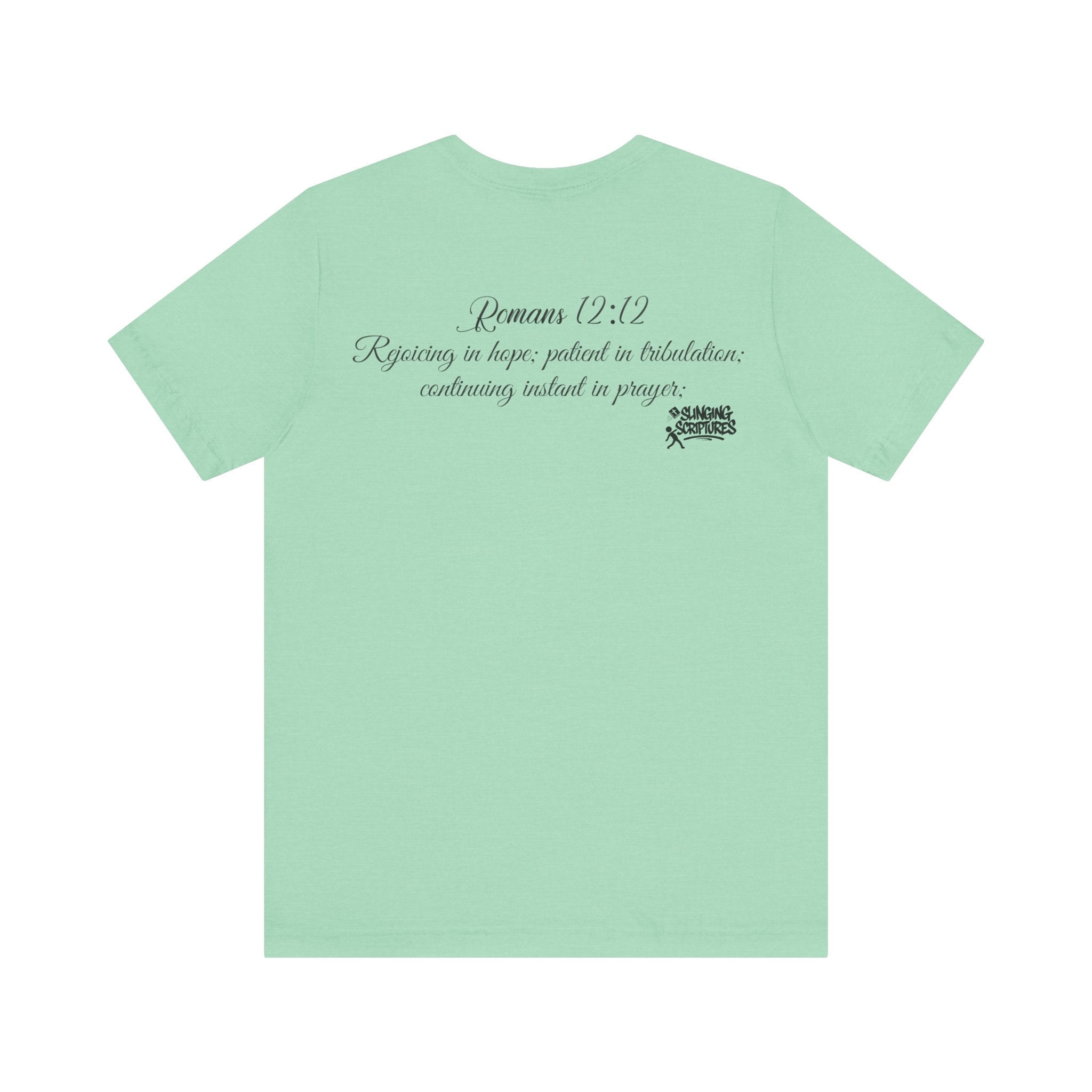 Pray It Forward Tee — Romans 12:12 | Unisex Christian Jersey T-Shirt | Inspirational Prayer Shirt | Faith-Based Apparel