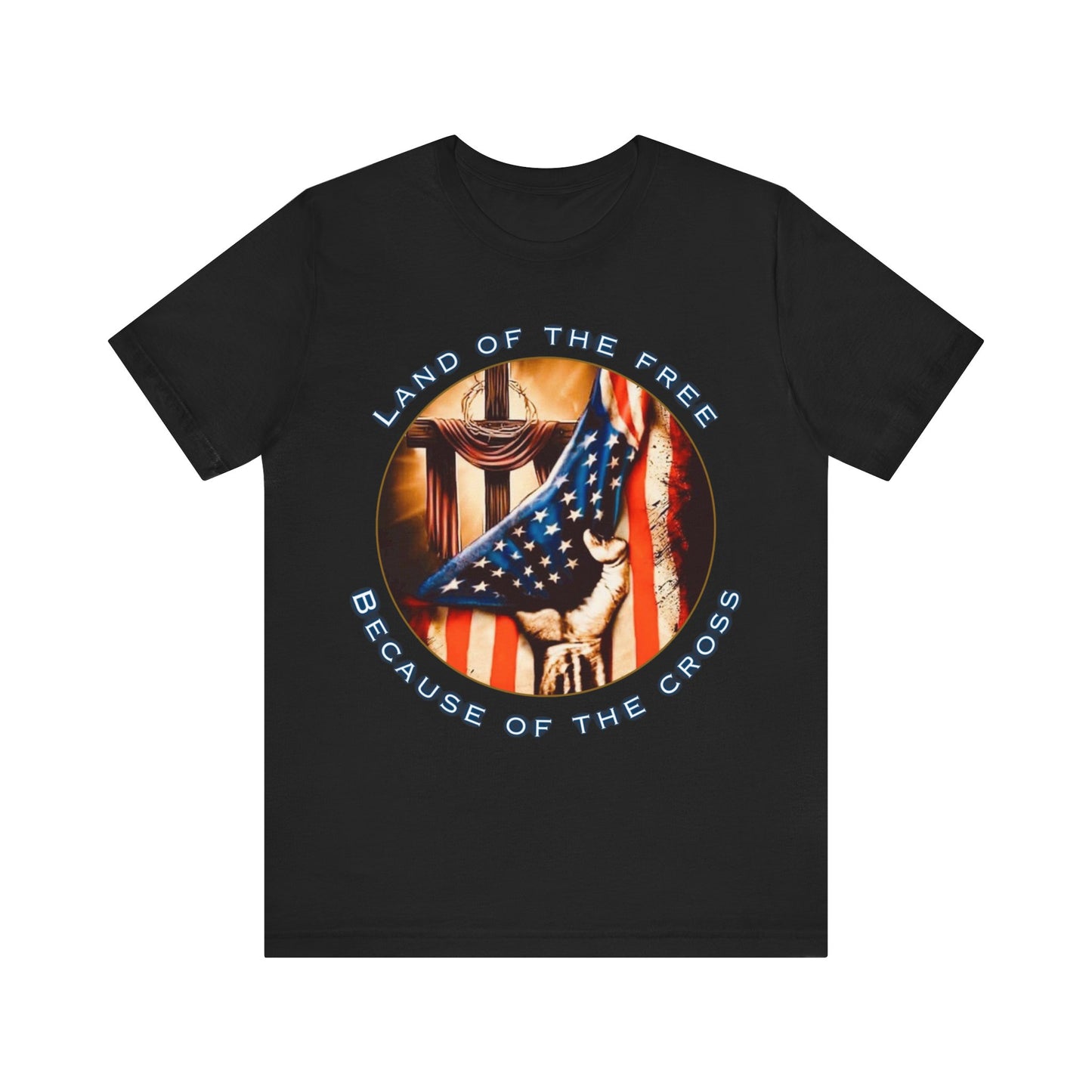Land of the Free Because of the Cross | Unisex Christian Patriotic Jersey T-Shirt