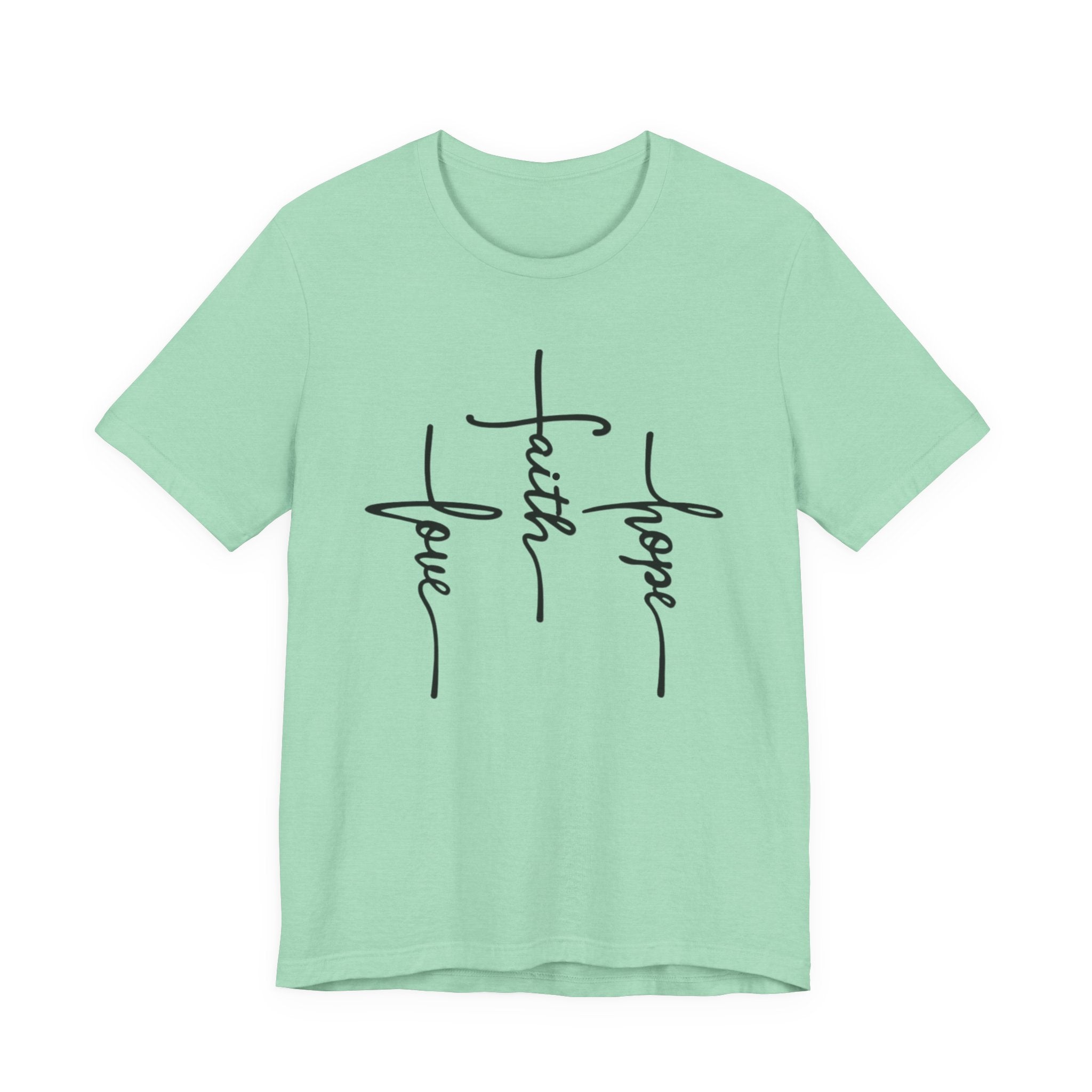 Faith, Hope, Love Tee | 1 Corinthians 13:13 Scripture Shirt | Unisex Jersey Christian T-Shirt