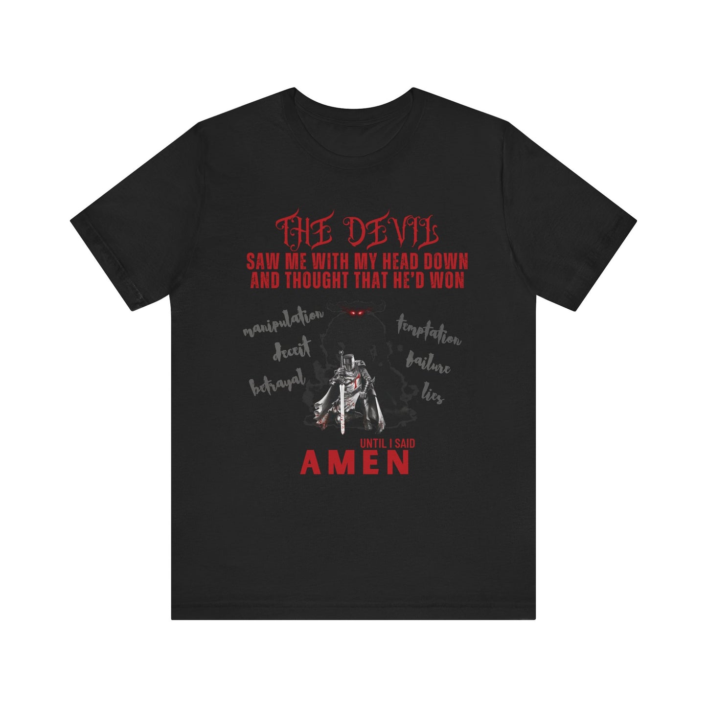 The Devil Thought He Won — Amen Christian Tee, Unisex Jersey Short Sleeve, Spiritual Warrior Shirt, Faith-Based Gift