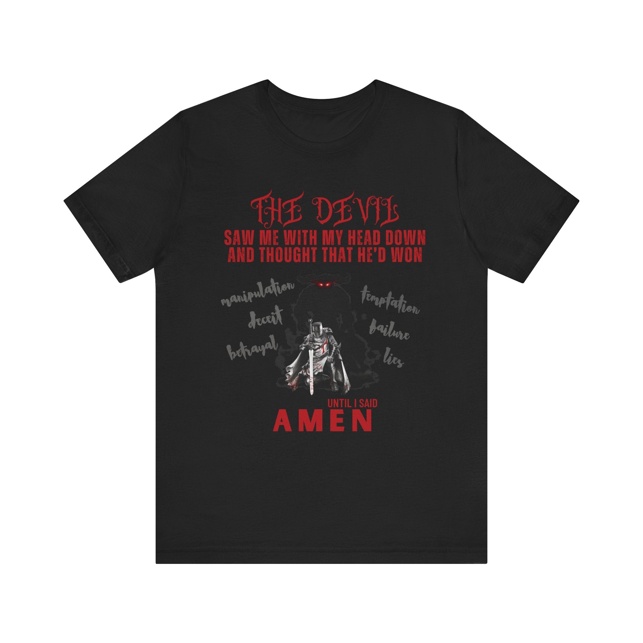 The Devil Thought He Won — Amen Christian Tee, Unisex Jersey Short Sleeve, Spiritual Warrior Shirt, Faith-Based Gift