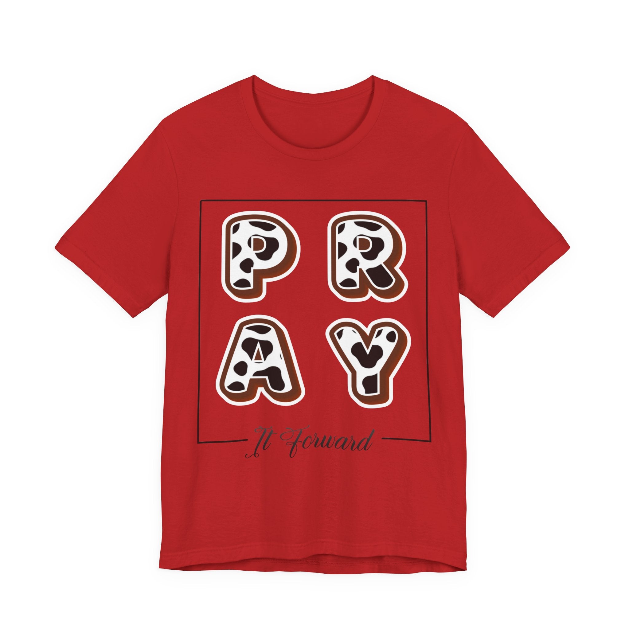 Pray It Forward Tee — Romans 12:12 | Unisex Christian Jersey T-Shirt | Inspirational Prayer Shirt | Faith-Based Apparel