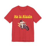 He is Rizzin Unisex Jersey Short Sleeve Tee with Matthew 11:28