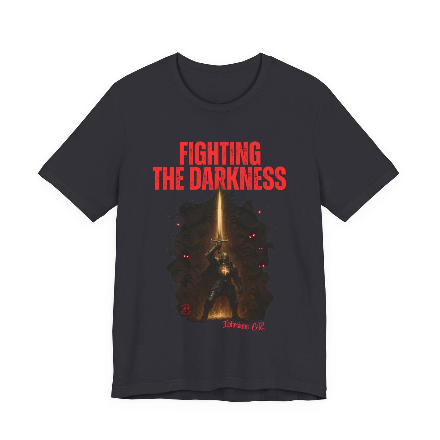 Fighting the Darkness Christian Jersey T-Shirt – Ephesians 6:12 Bible Verse Tee, Spiritual Warrior Faith Apparel