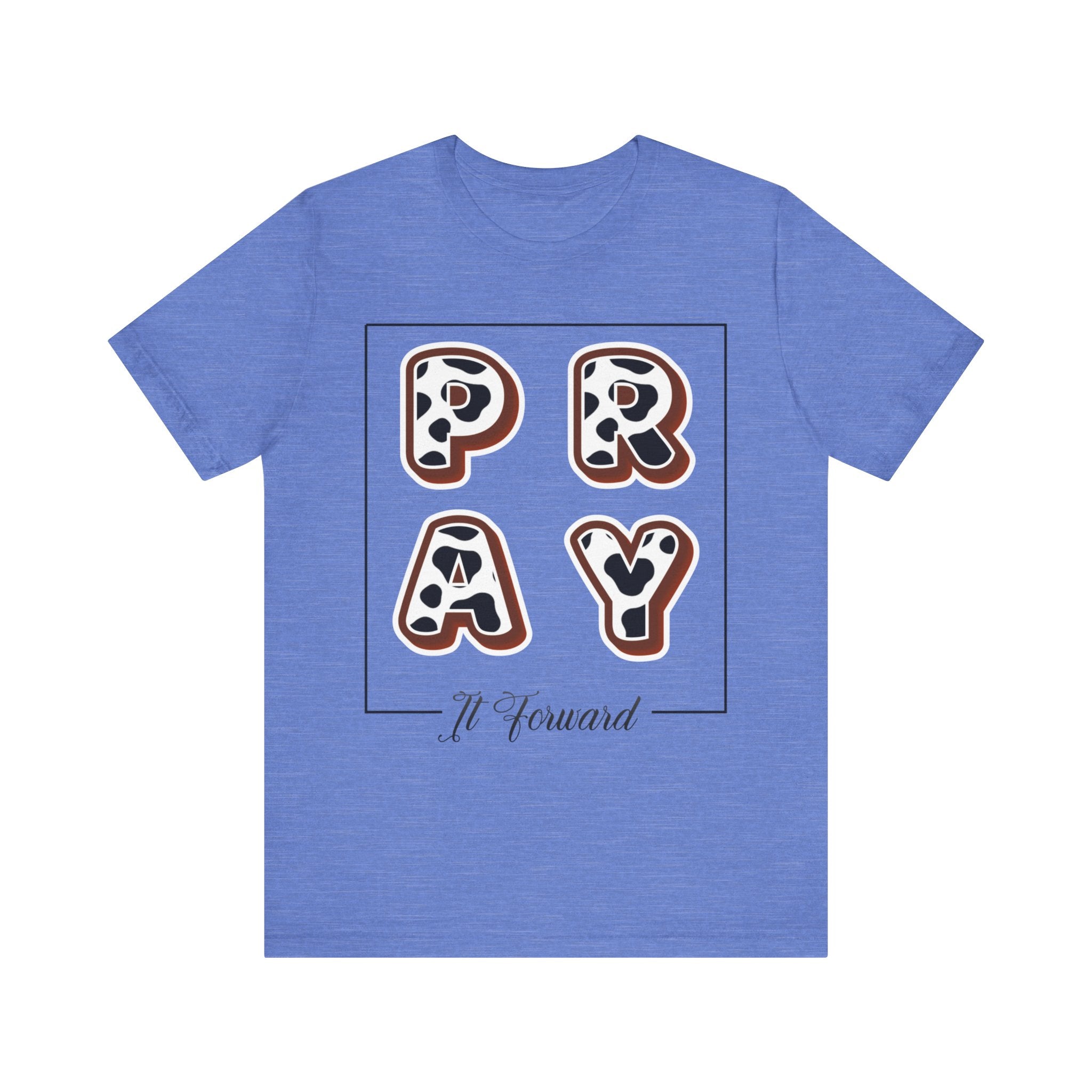 Pray It Forward Tee — Romans 12:12 | Unisex Christian Jersey T-Shirt | Inspirational Prayer Shirt | Faith-Based Apparel