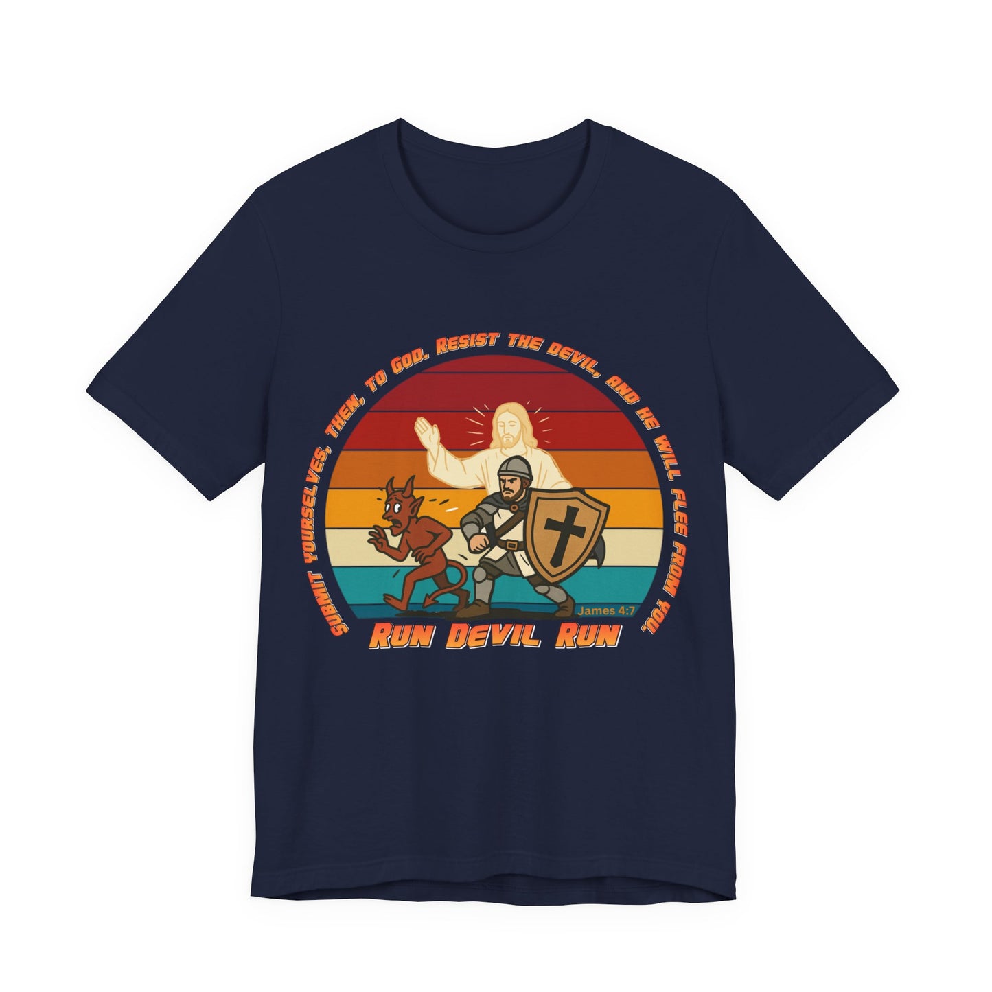 Run Devil Run — James 4:7  | Unisex Jersey Short Sleeve Christian Tee