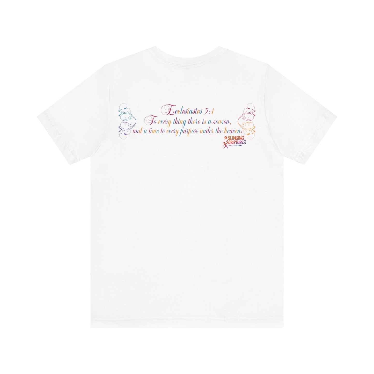Ecclesiastes 3:1 T-Shirt – Unisex Jersey Short Sleeve Tee with Color Splash Artwork, Inspirational Bible Verse