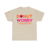 Donut Worry Inspirational Tee | Unisex Heavy Cotton Christian T-Shirt | Faith-Based Apparel | Positive Message Gift