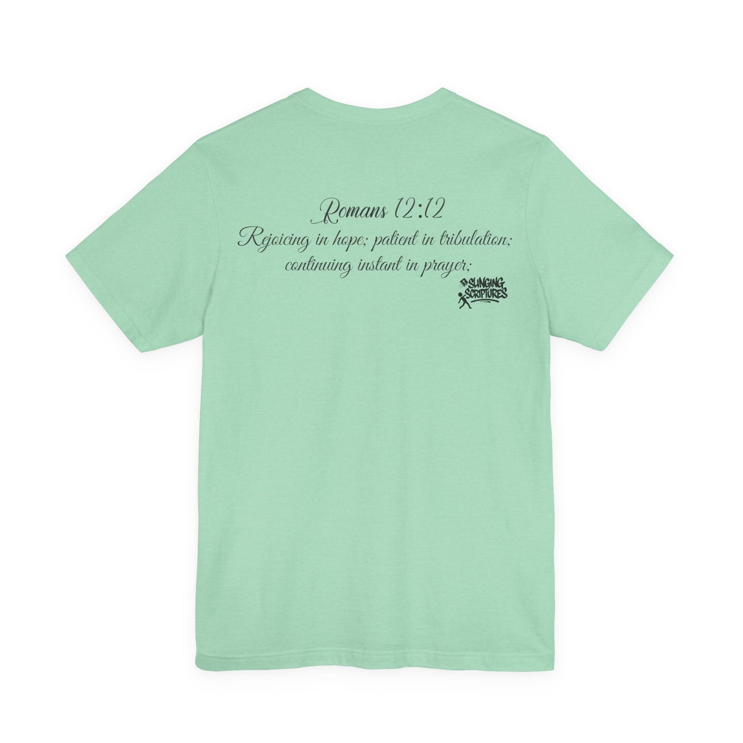Pray It Forward Tee — Romans 12:12 | Unisex Christian Jersey T-Shirt | Inspirational Prayer Shirt | Faith-Based Apparel