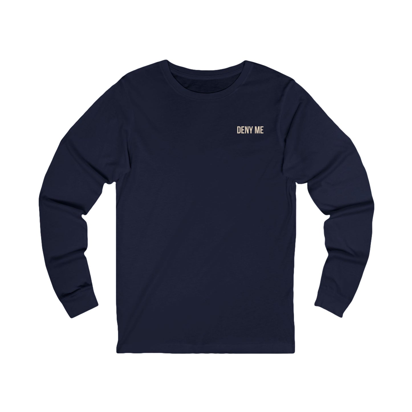 Deny Me — Matthew 10:33 | Minimalist Christian Long Sleeve Tee
