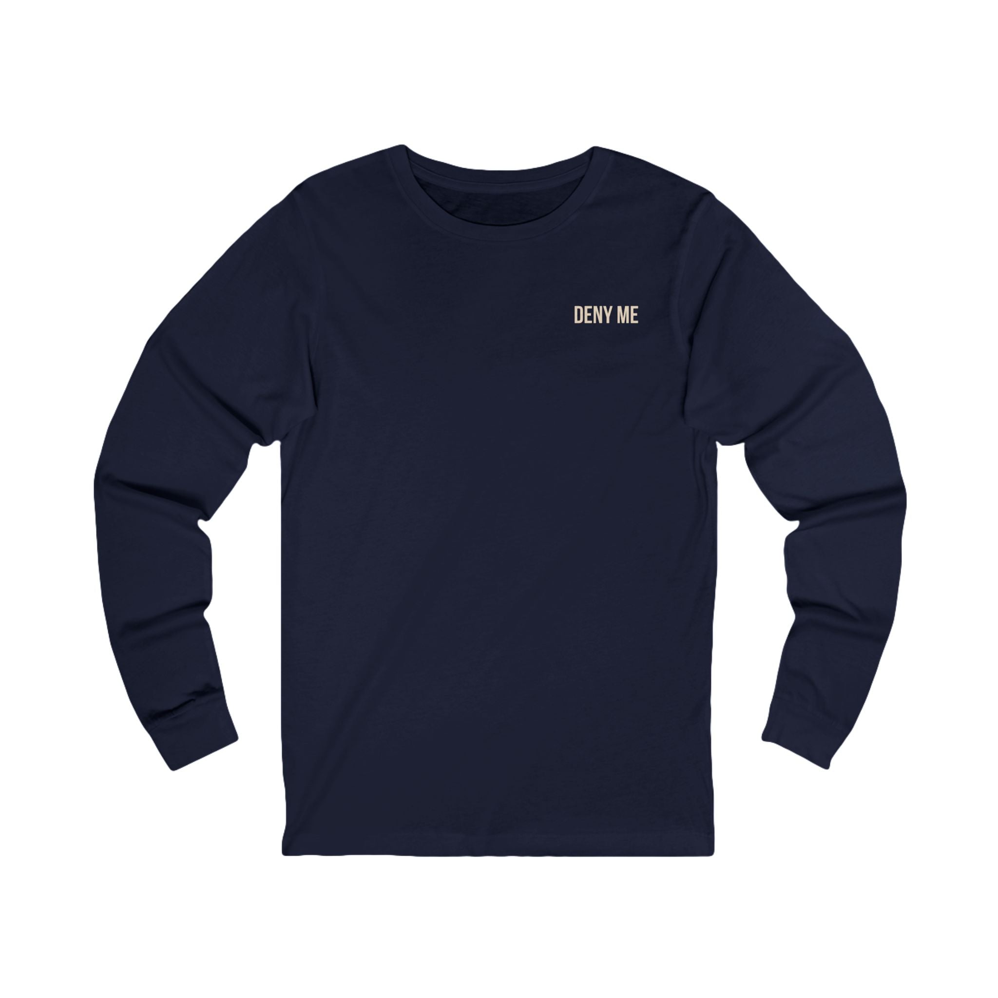 Deny Me — Matthew 10:33 | Minimalist Christian Long Sleeve Tee