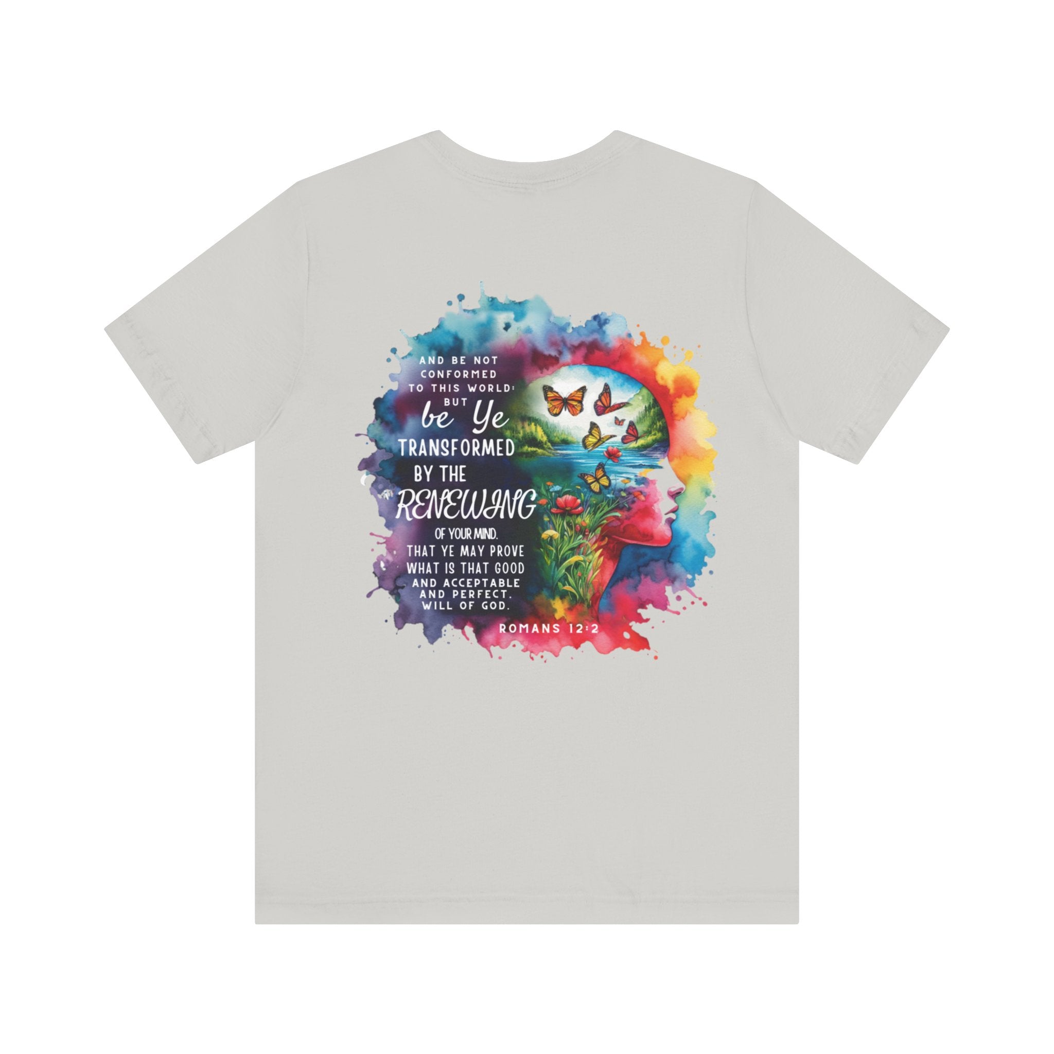 Be Transformed Tee – Inspirational Christian Watercolor Unisex Jersey Shirt (Romans 12:2)