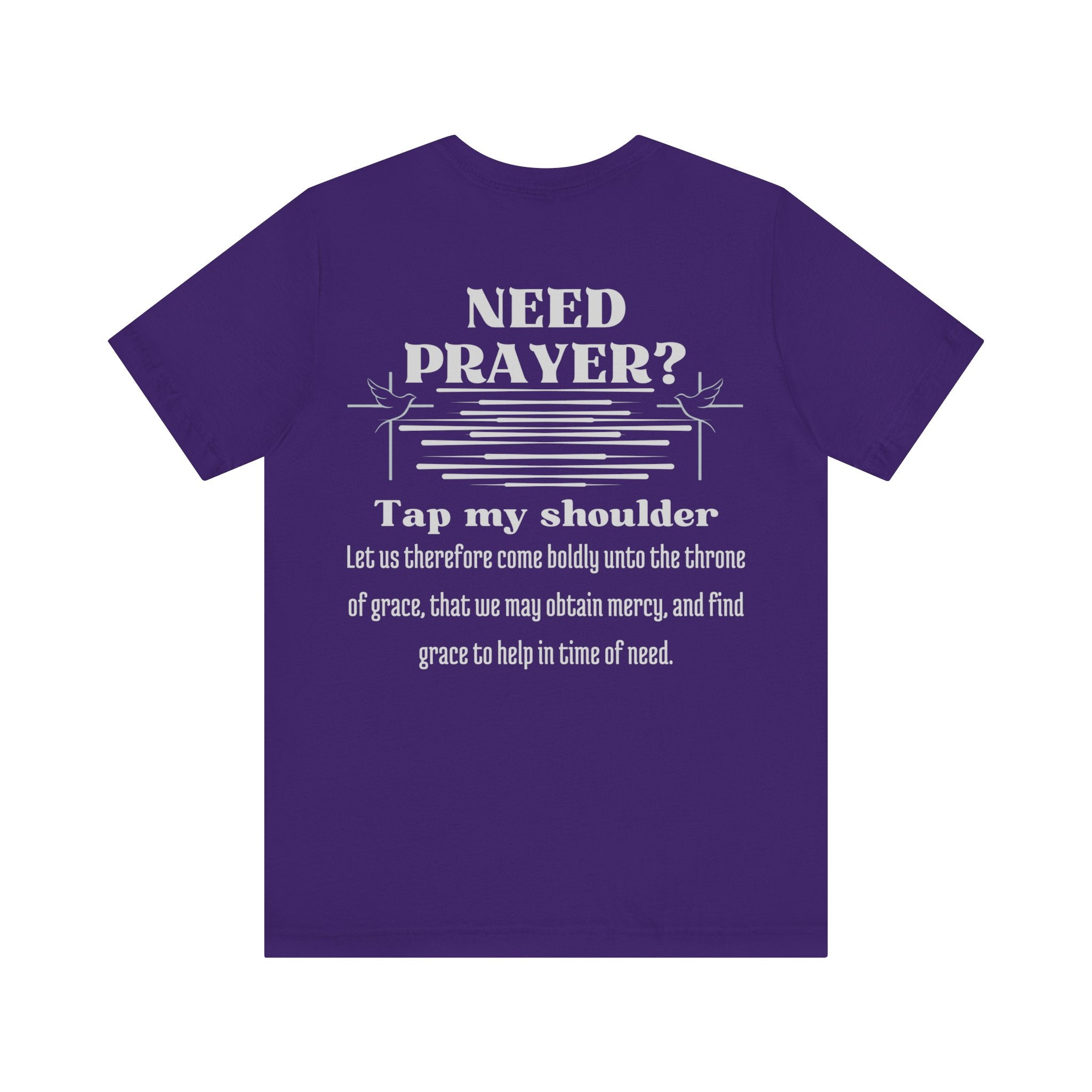 Need Prayer? Tap My Shoulder | Hebrews 4:16 Christian Outreach Jersey T-Shirt