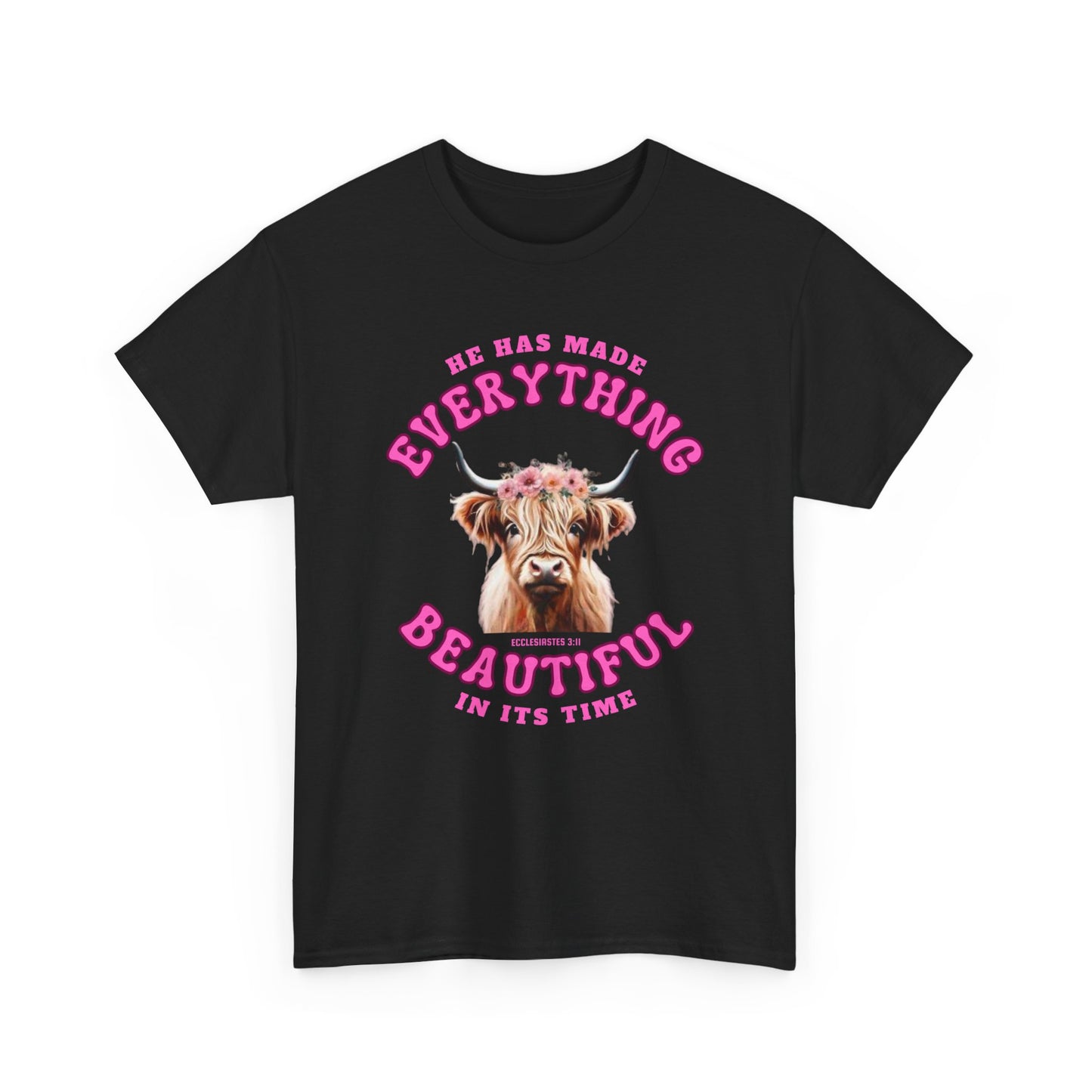 Everything Beautiful in Its Time Tee | Ecclesiastes 3:11 Scripture Shirt | Unisex Heavy Cotton Inspirational Christian T-Shirt