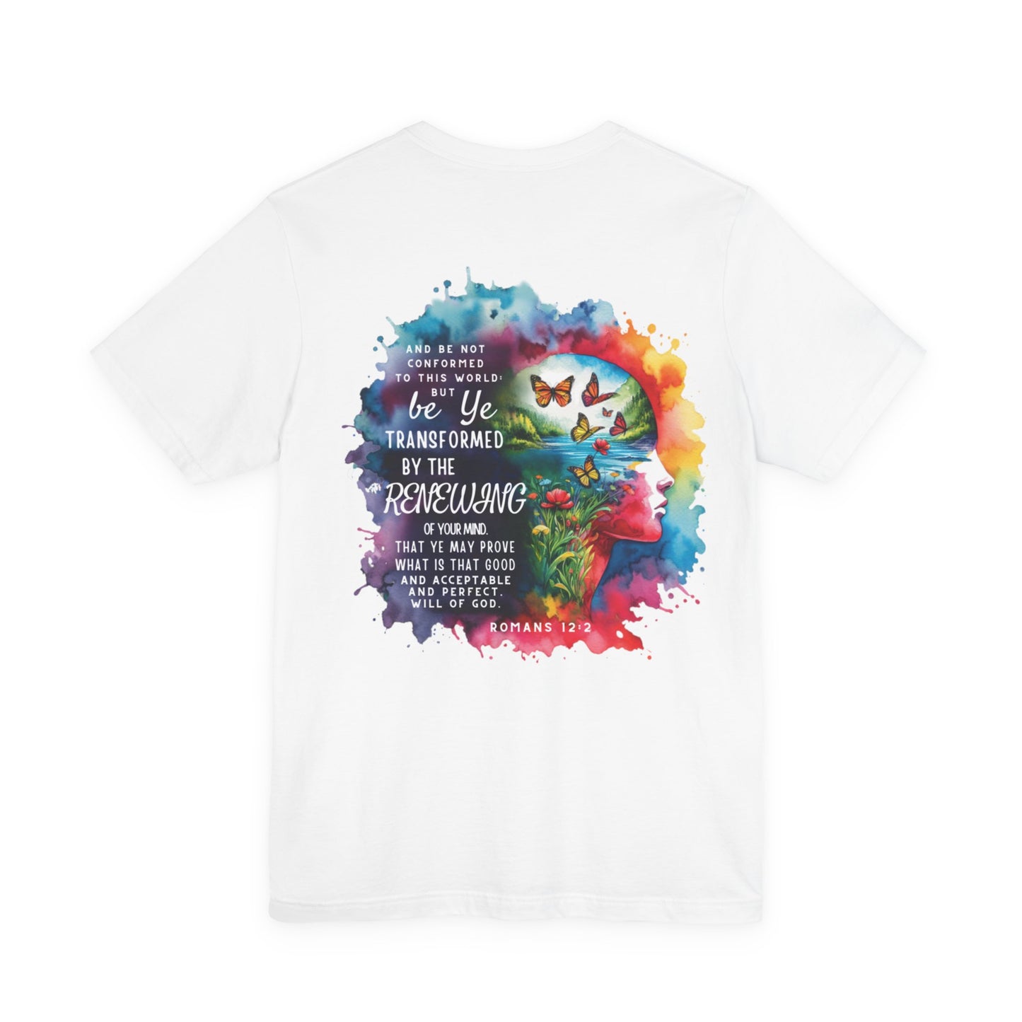 Be Transformed Tee – Inspirational Christian Watercolor Unisex Jersey Shirt (Romans 12:2)