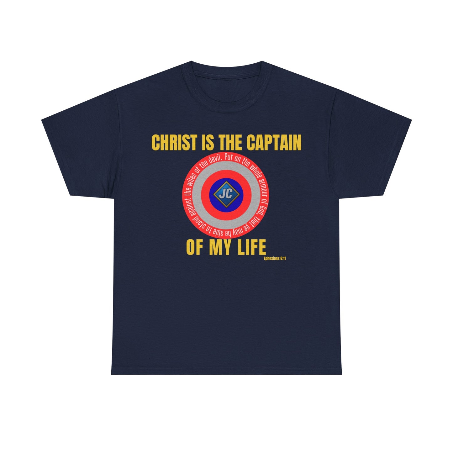 Front: “Christ Is the Captain of My Life Christian shirt — superhero shield emblem with full Ephesians 6:11 Scripture circling design, bold faith tee.”