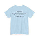 Luke 19:10 “Pick Jesus” Christian T-Shirt | Unisex Heavy Cotton Faith & Worship Tee