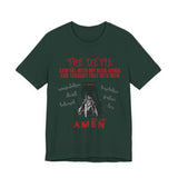 The Devil Thought He Won — Amen Christian Tee, Unisex Jersey Short Sleeve, Spiritual Warrior Shirt, Faith-Based Gift