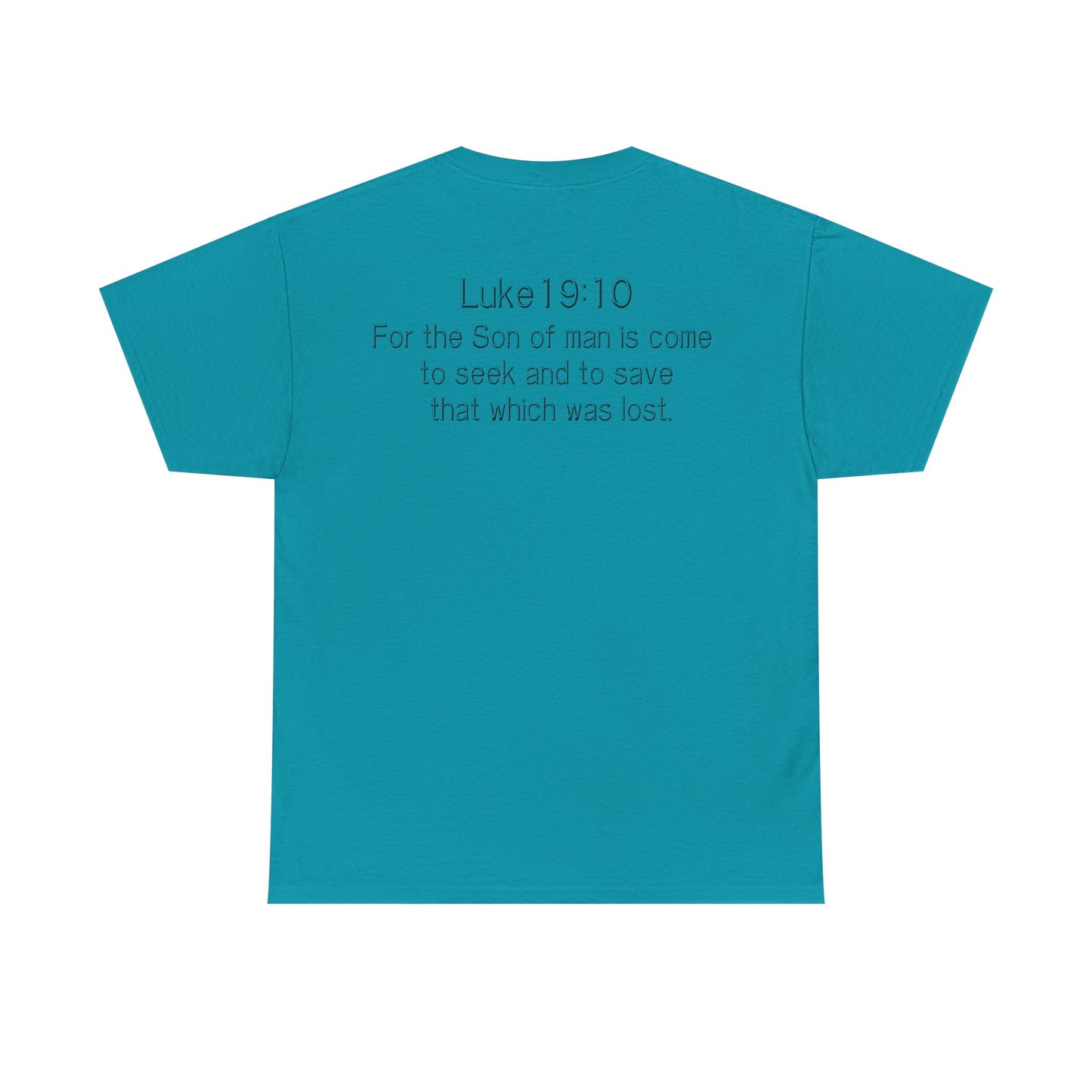 Luke 19:10 “Pick Jesus” Christian T-Shirt | Unisex Heavy Cotton Faith & Worship Tee