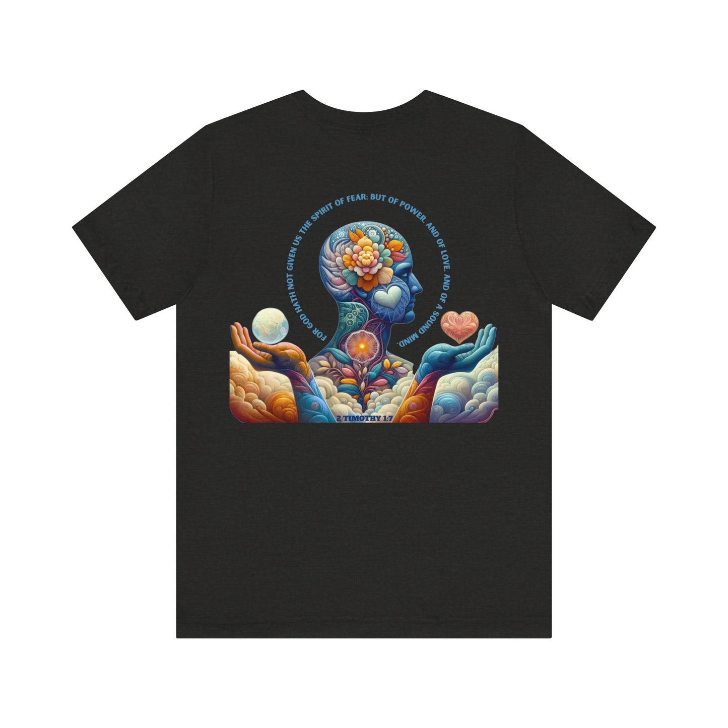 Spirit of Power, Love & Sound Mind — 2 Timothy 1:7 | Unisex Jersey Short Sleeve Christian T-Shirt