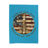 Land of the Free Because of the Cross | Christian Patriotic Velveteen Blanket