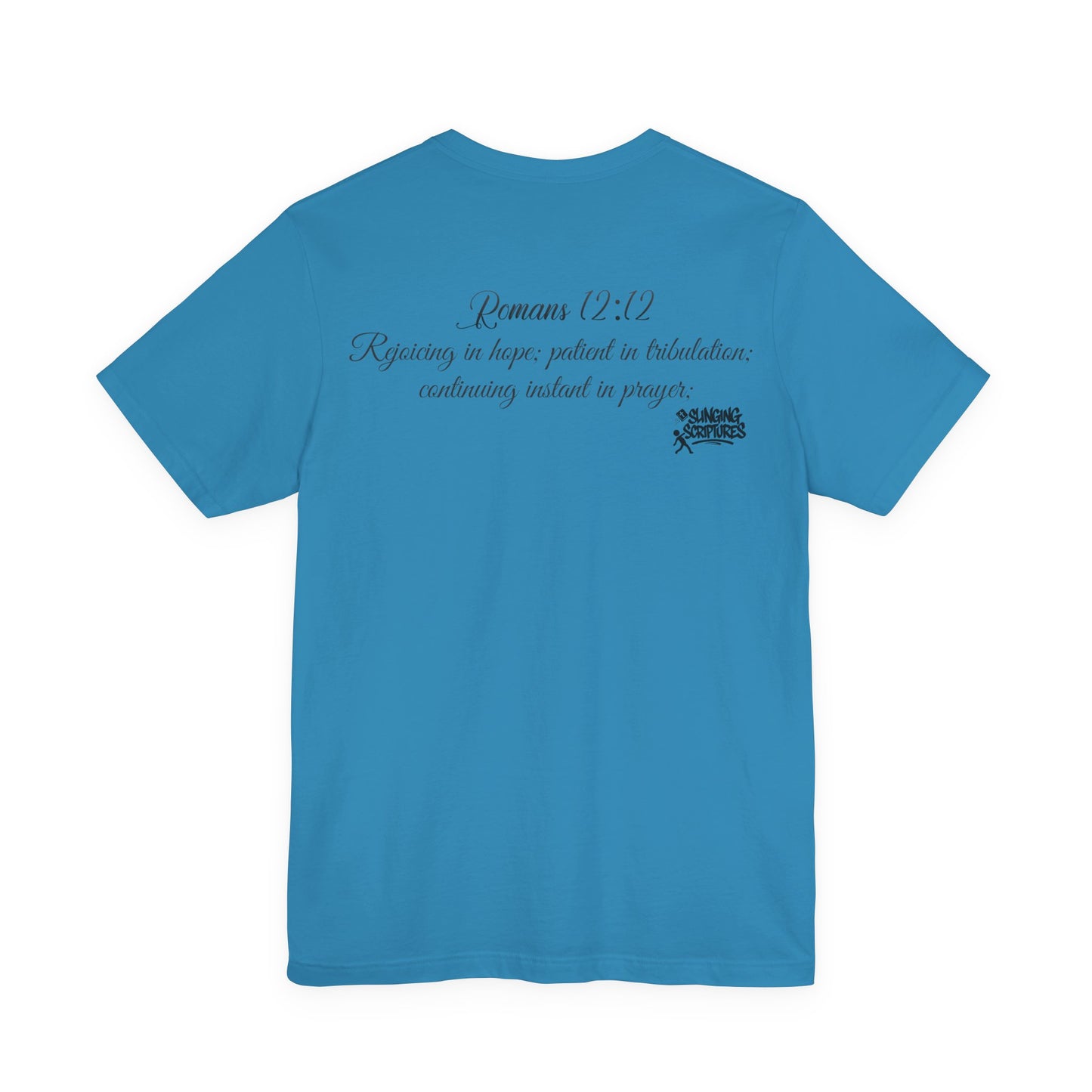 Pray It Forward Tee — Romans 12:12 | Unisex Christian Jersey T-Shirt | Inspirational Prayer Shirt | Faith-Based Apparel