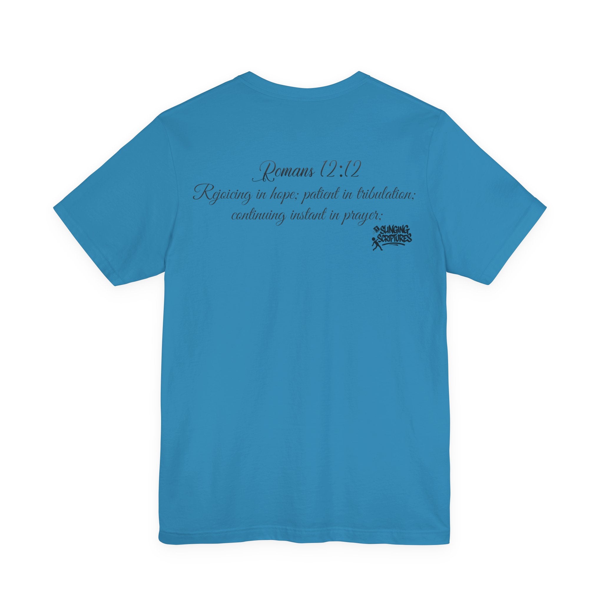 Pray It Forward Tee — Romans 12:12 | Unisex Christian Jersey T-Shirt | Inspirational Prayer Shirt | Faith-Based Apparel