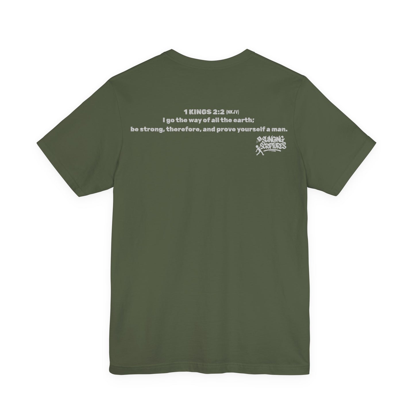 Proud of My Toxic Masculinity Tee | 1 Kings 2:2 Christian T-Shirt