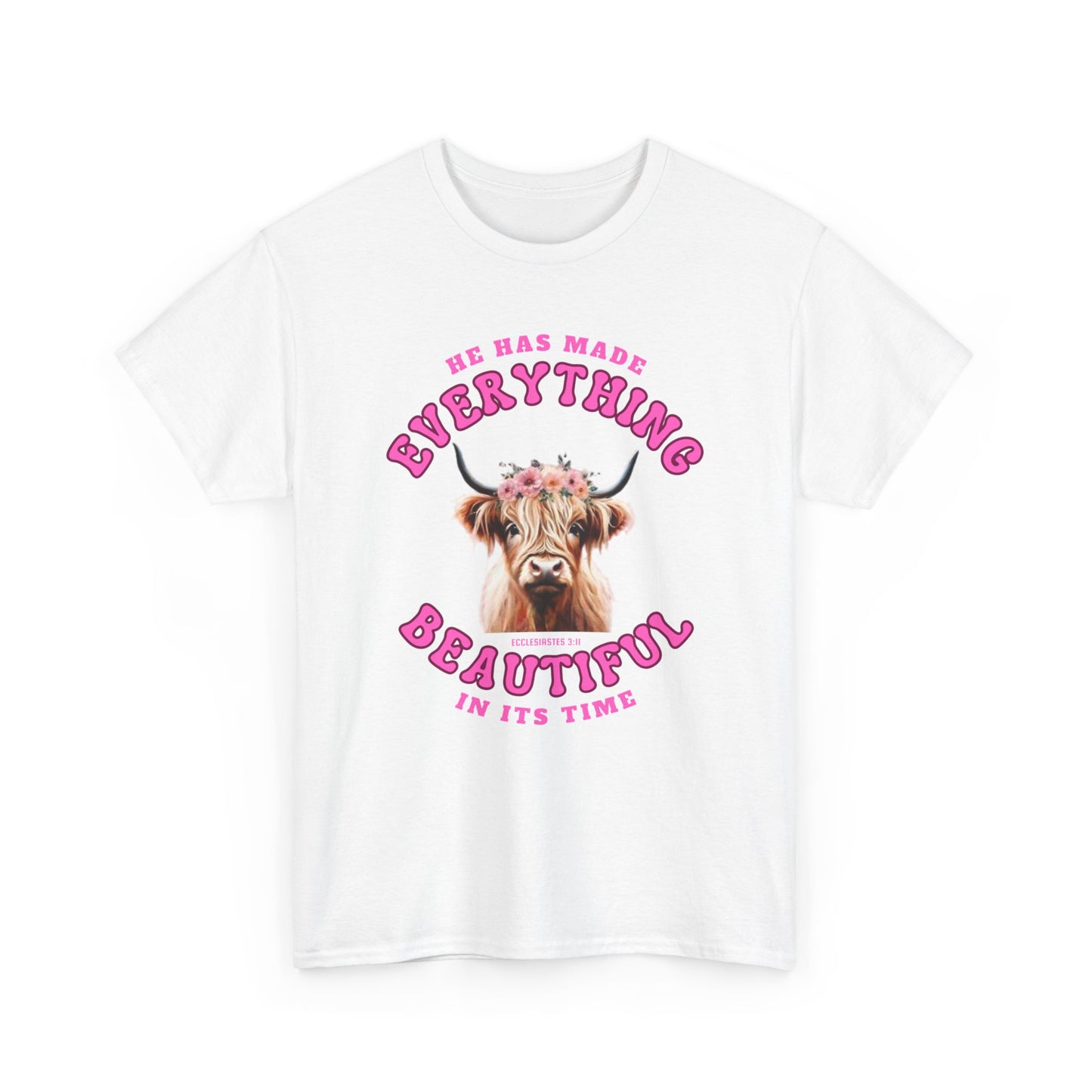 Everything Beautiful in Its Time Tee | Ecclesiastes 3:11 Scripture Shirt | Unisex Heavy Cotton Inspirational Christian T-Shirt
