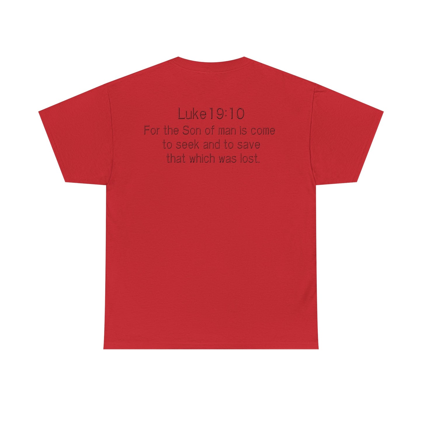 Luke 19:10 “Pick Jesus” Christian T-Shirt | Unisex Heavy Cotton Faith & Worship Tee
