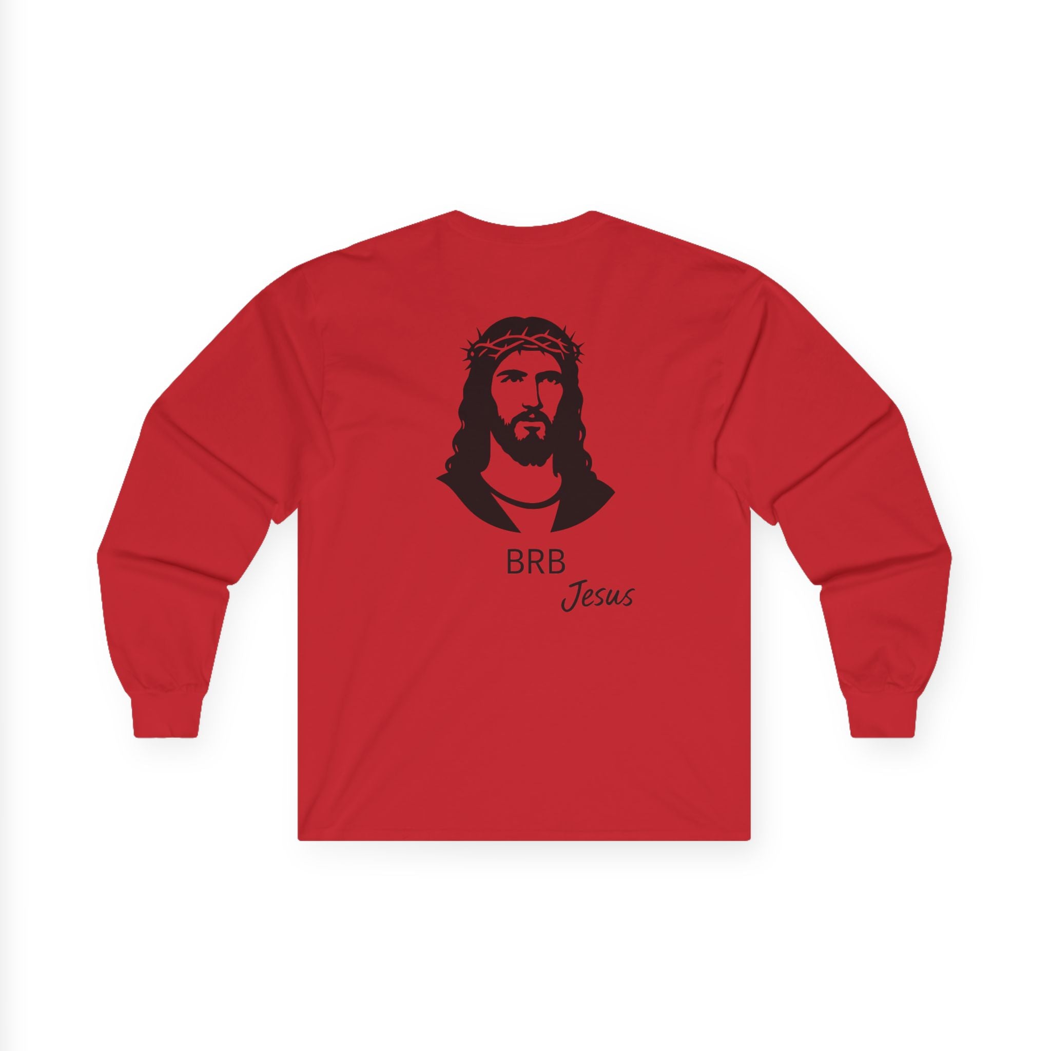 back of long sleeve Chistian brb Jesus