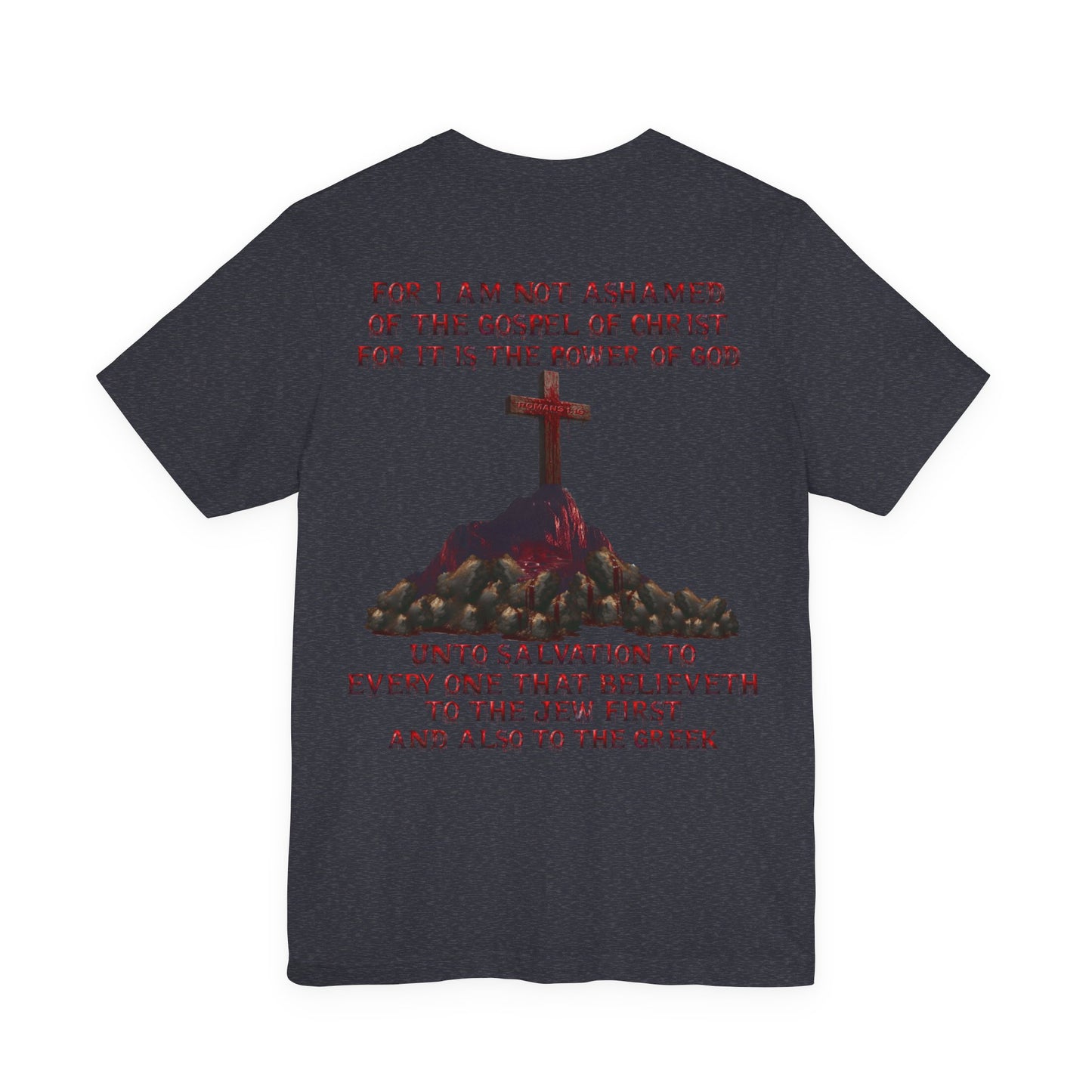 Not Ashamed of the Gospel Tee — Romans 1:16 | Christian Faith Jersey Unisex Shirt