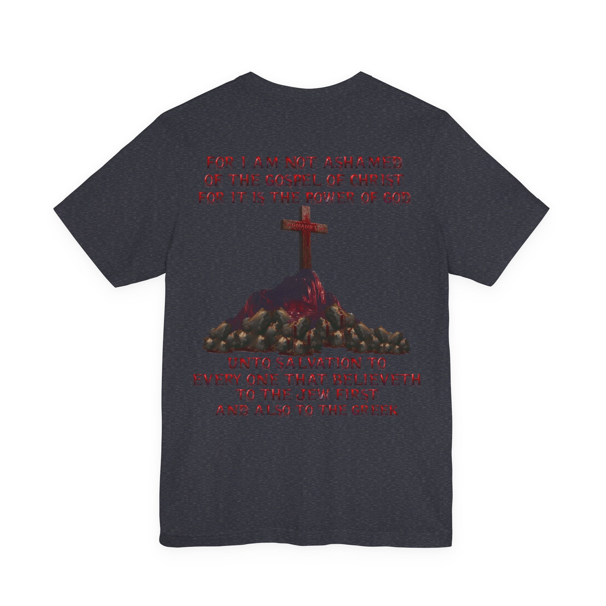 Not Ashamed of the Gospel Tee — Romans 1:16 | Christian Faith Jersey Unisex Shirt