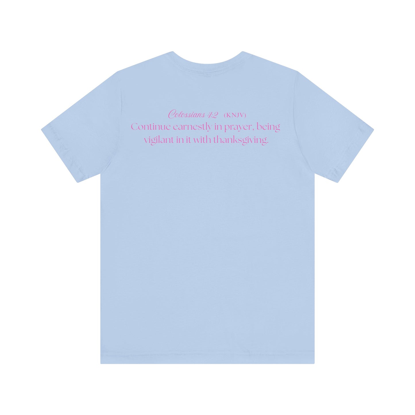 Mama Prays — Colossians 4:2 | Unisex Jersey Short Sleeve Christian T-Shirt