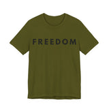 Freedom Tee — Unisex Jersey Short Sleeve