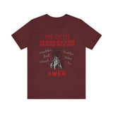 The Devil Thought He Won — Amen Christian Tee, Unisex Jersey Short Sleeve, Spiritual Warrior Shirt, Faith-Based Gift