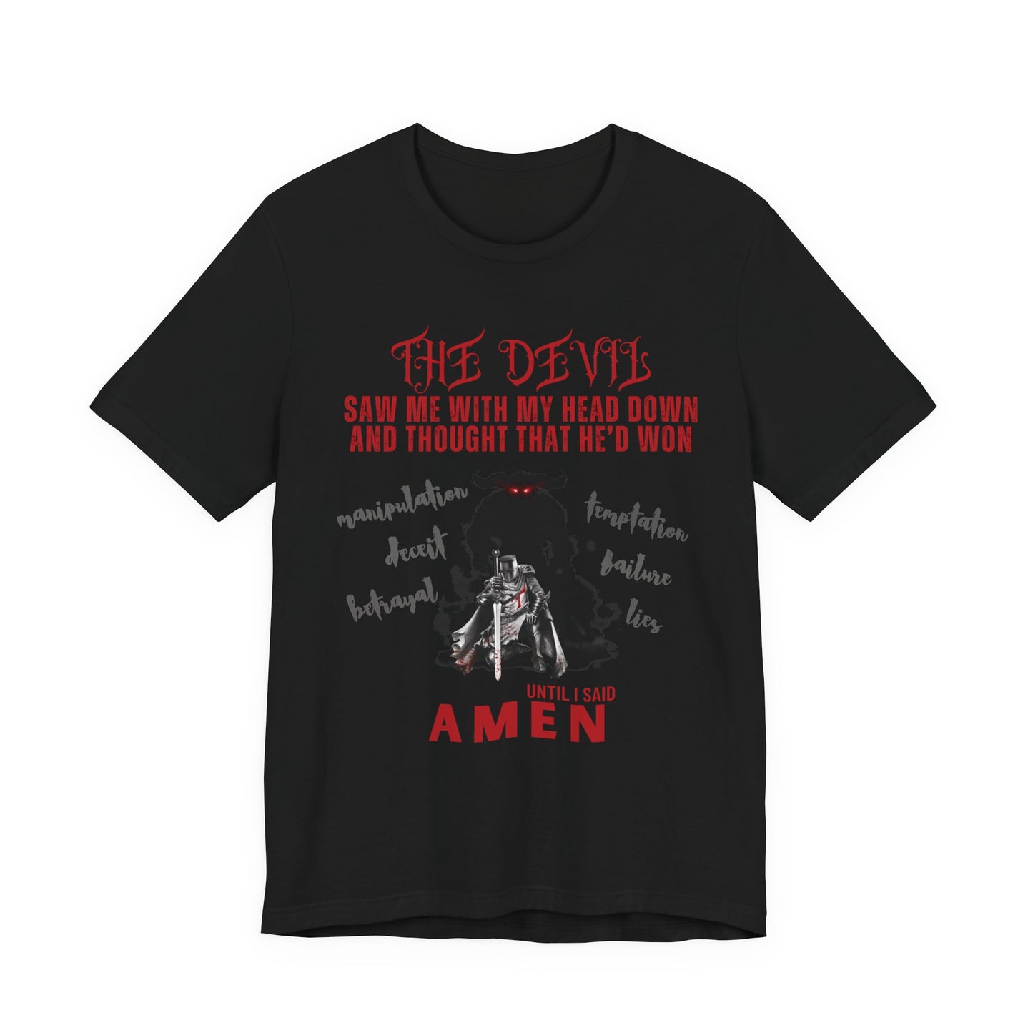 The Devil Thought He Won — Amen Christian Tee, Unisex Jersey Short Sleeve, Spiritual Warrior Shirt, Faith-Based Gift