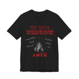 The Devil Thought He Won — Amen Christian Tee, Unisex Jersey Short Sleeve, Spiritual Warrior Shirt, Faith-Based Gift