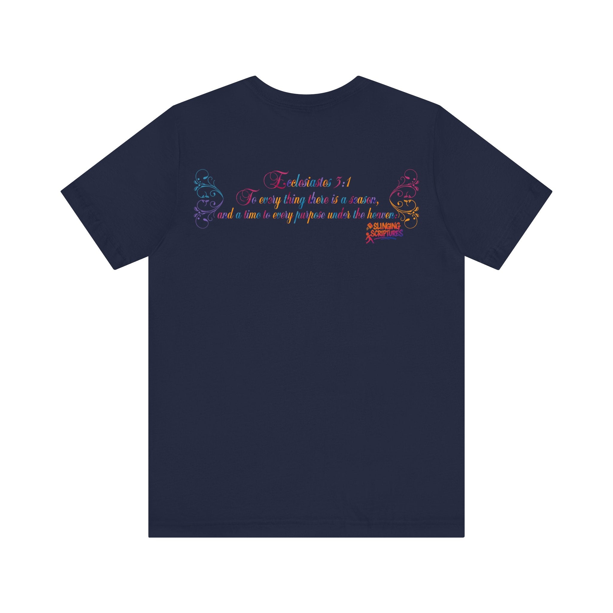 Ecclesiastes 3:1 T-Shirt – Unisex Jersey Short Sleeve Tee with Color Splash Artwork, Inspirational Bible Verse