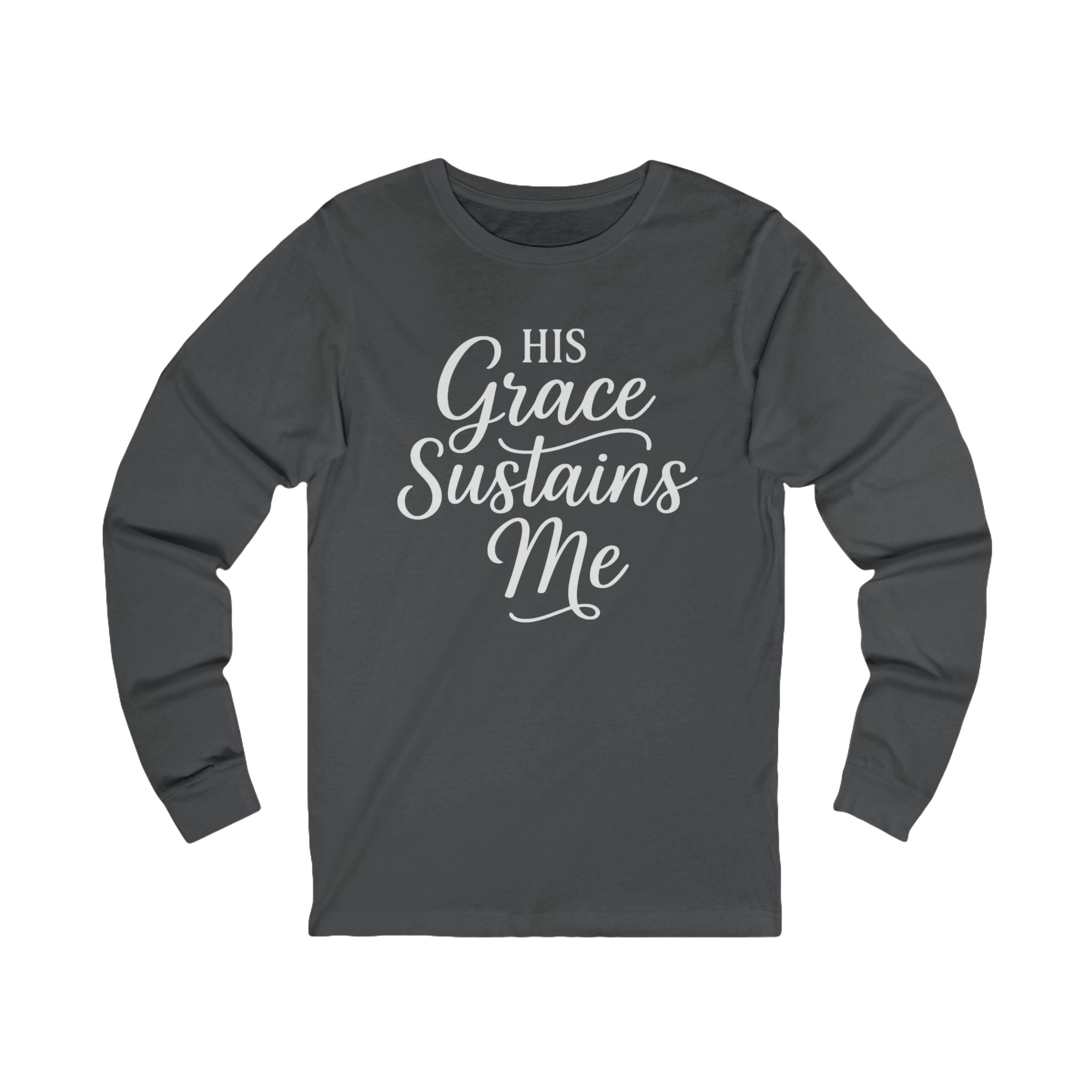 His Grace Sustains Me — 2 Corinthians 12:9 | Unisex Christian Jersey Long Sleeve T-Shirt