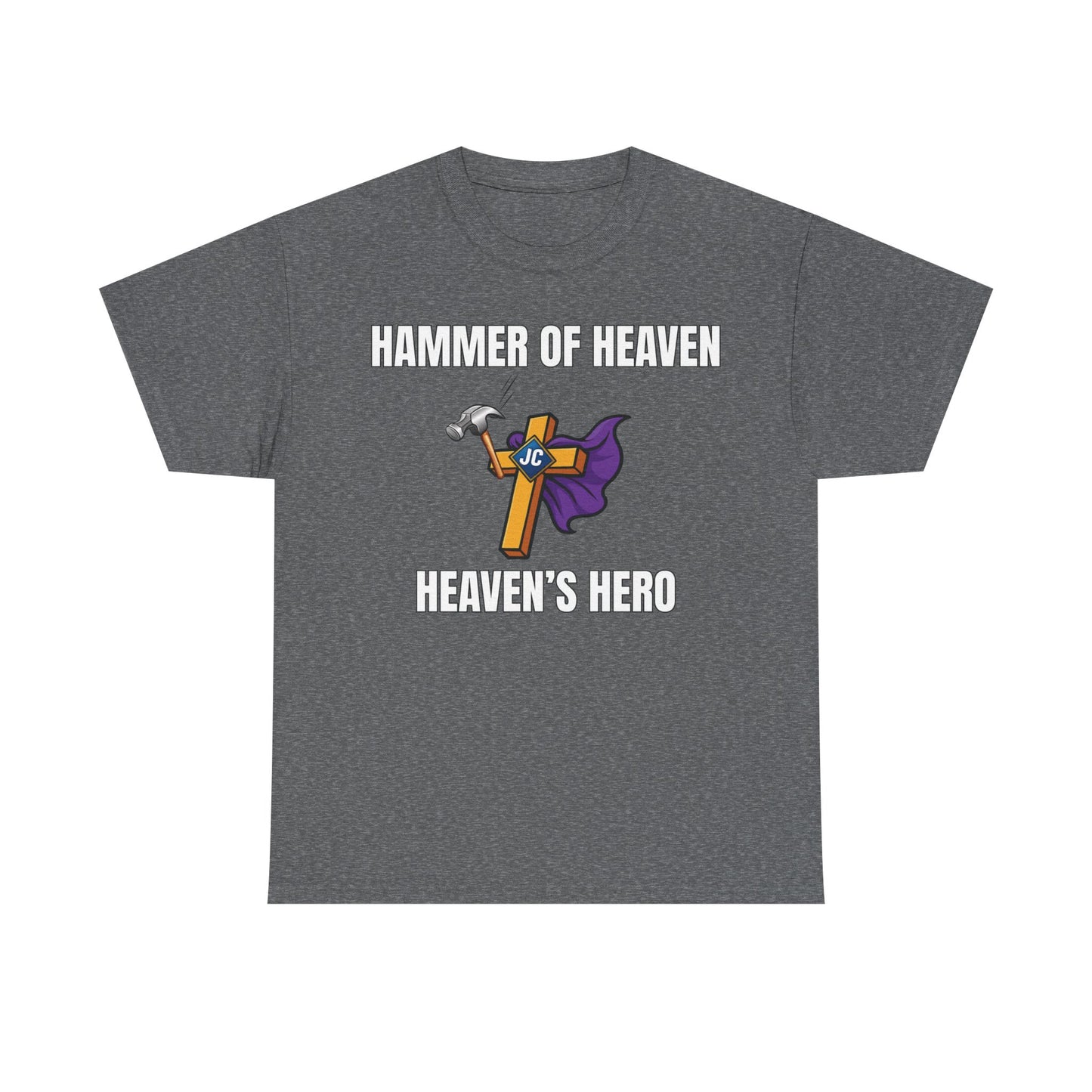 Front view — “HAMMER OF HEAVEN” Christian warrior t-shirt with superhero-style hammer graphic, Armor of God theme, bold faith spiritual warfare apparel by Slinging Scriptures.