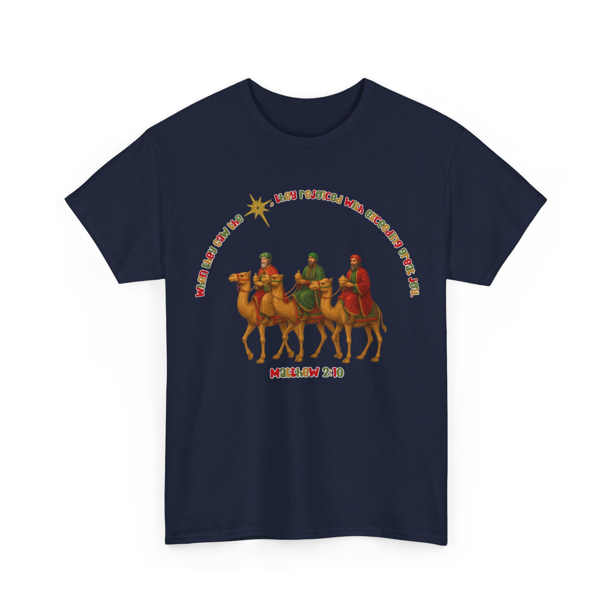 Three Wise Men Christmas Tee | Matthew 2:10 Nativity Shirt | Unisex Heavy Cotton Christian Holiday T-Shirt