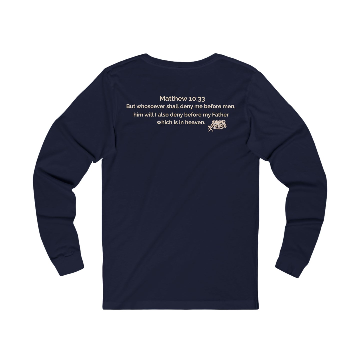 Deny Me — Matthew 10:33 | Minimalist Christian Long Sleeve Tee