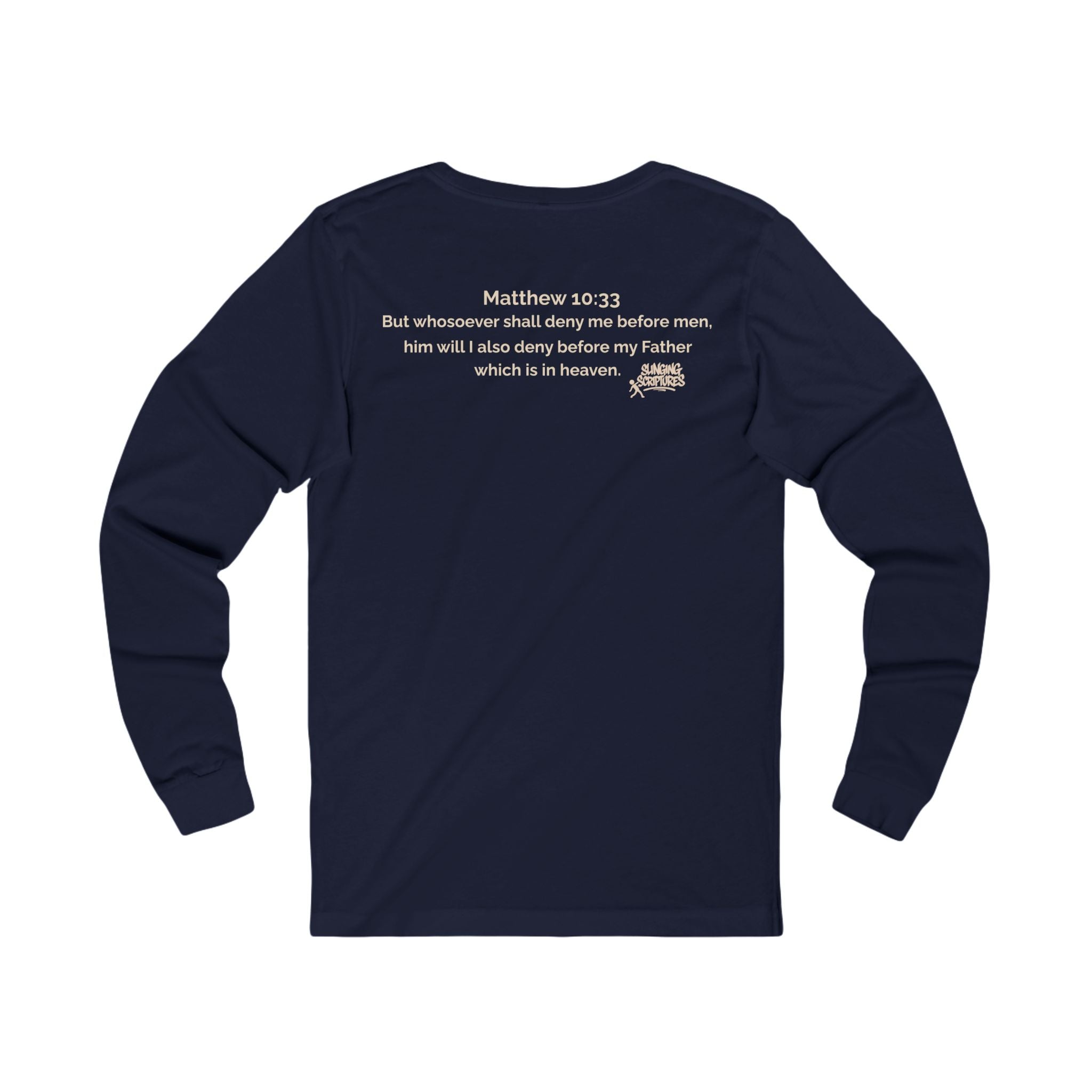 Deny Me — Matthew 10:33 | Minimalist Christian Long Sleeve Tee