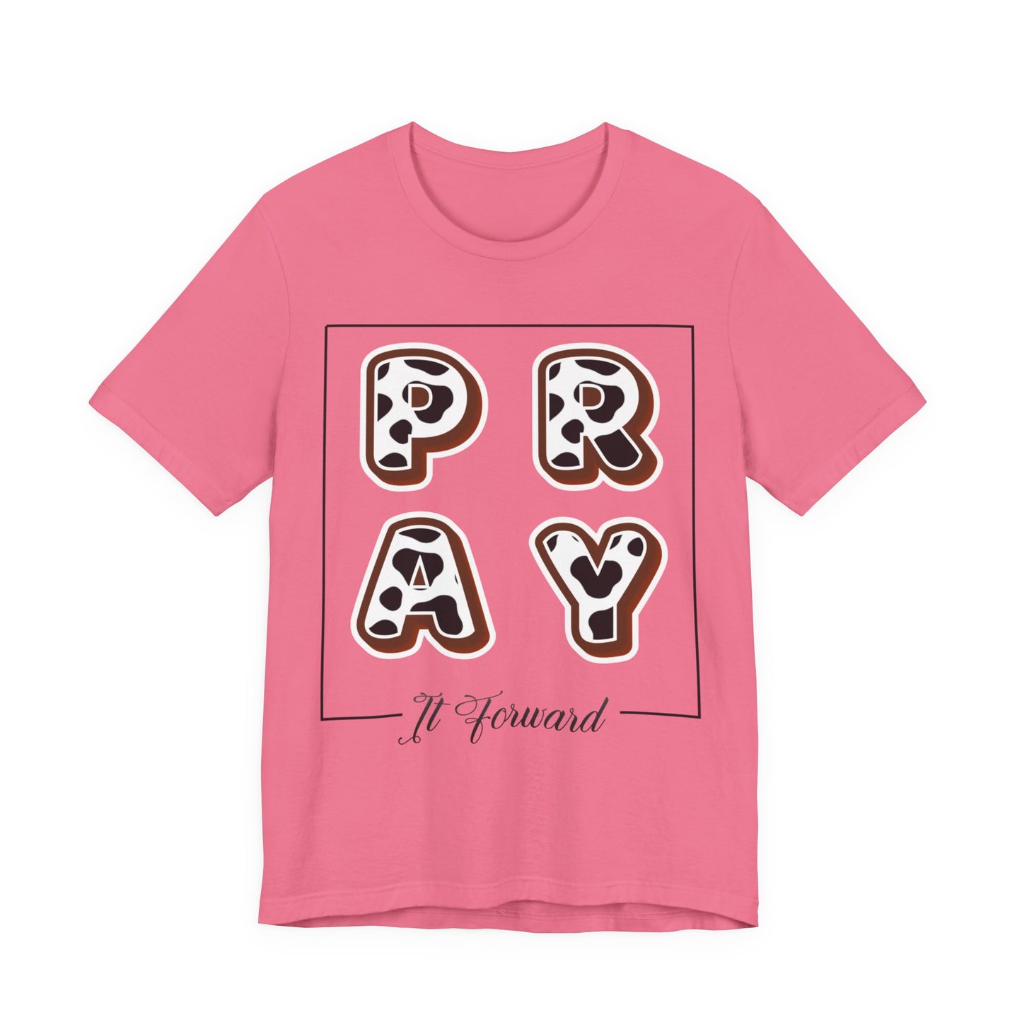 Pray It Forward Tee — Romans 12:12 | Unisex Christian Jersey T-Shirt | Inspirational Prayer Shirt | Faith-Based Apparel