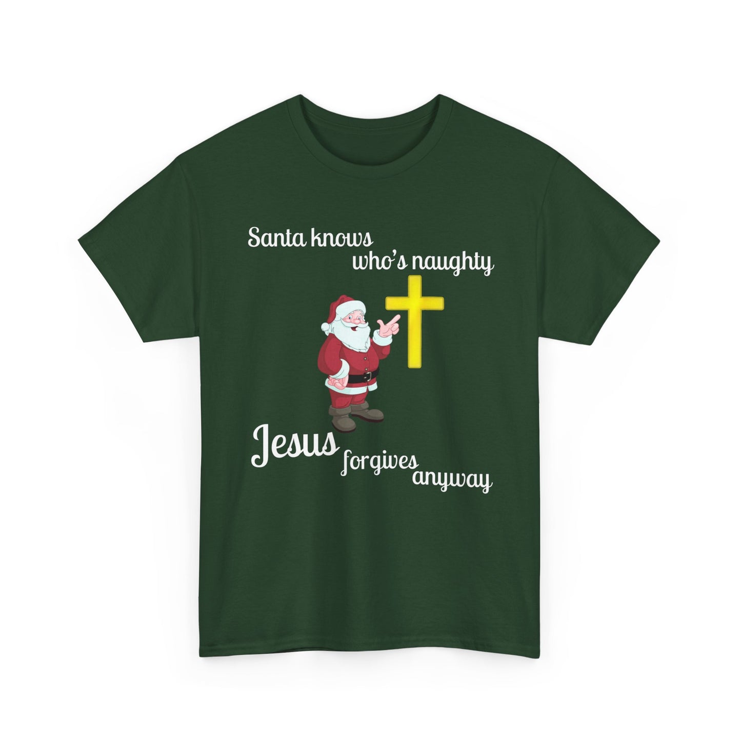 Santa Knows Who’s Naughty, Jesus Forgives Anyway – Heavy Cotton Unisex Christian T-Shirt, Funny Christmas Faith Tee