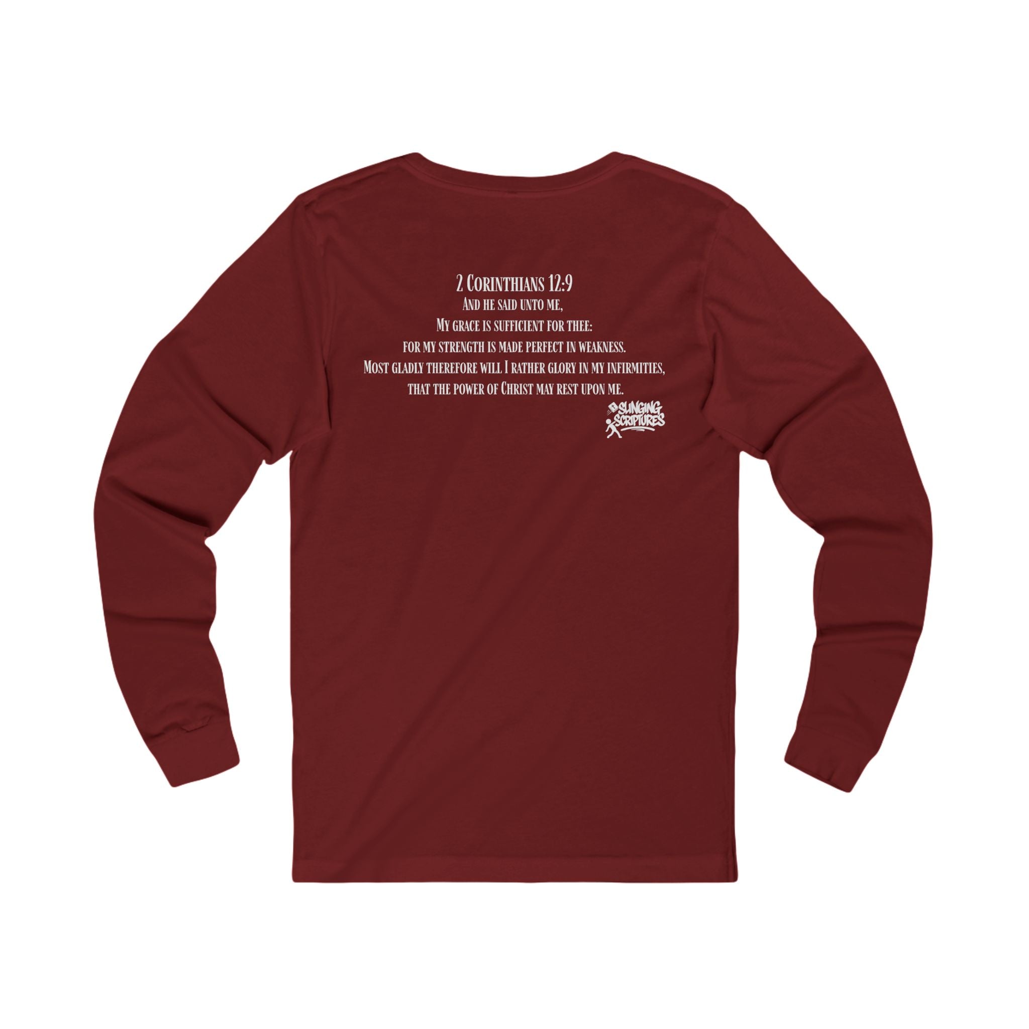 His Grace Sustains Me — 2 Corinthians 12:9 | Unisex Christian Jersey Long Sleeve T-Shirt