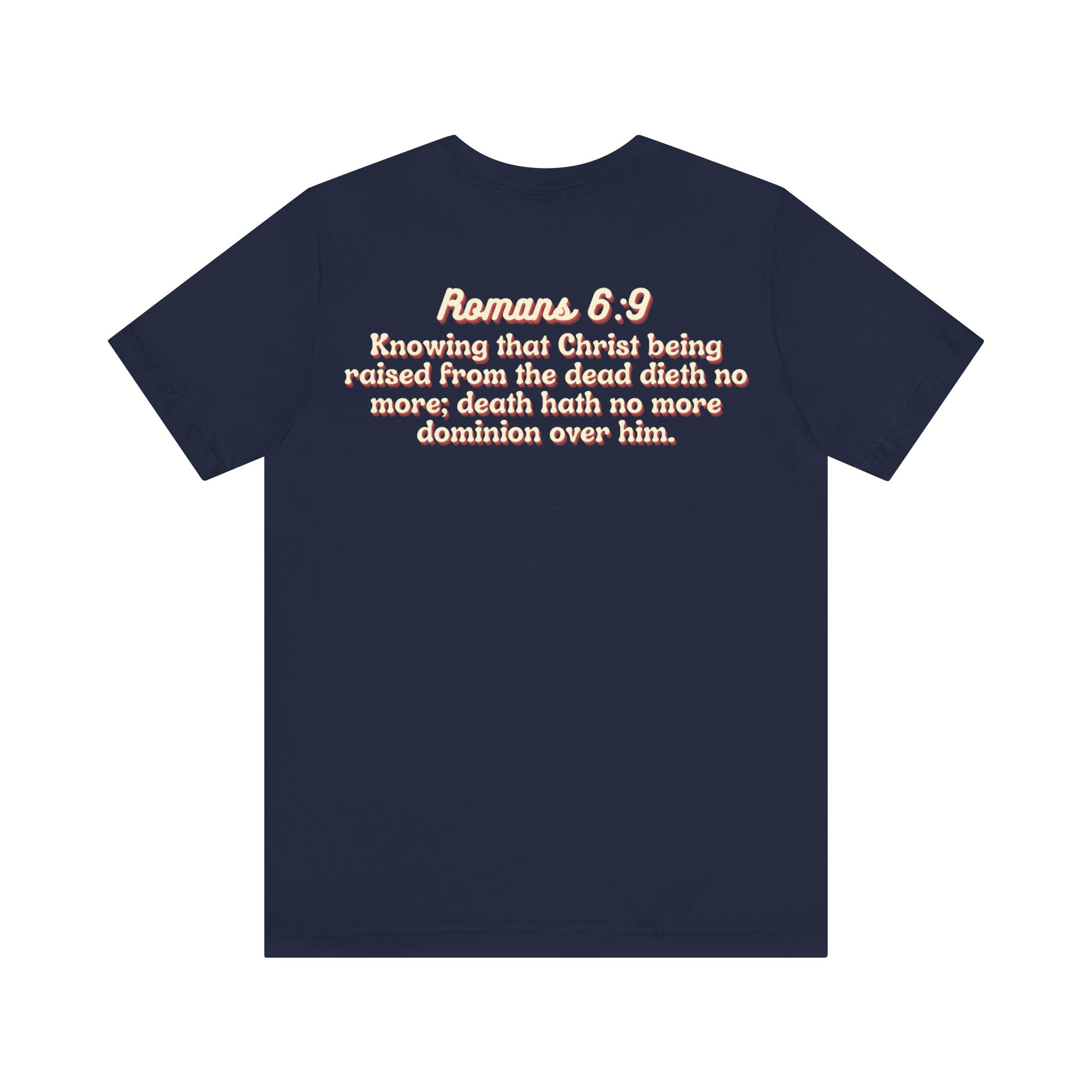 Jesus the Ultimate Deadlifter Tee — Romans 6:9 | Unisex Jersey Short Sleeve Christian T-Shirt