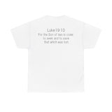 Luke 19:10 “Pick Jesus” Christian T-Shirt | Unisex Heavy Cotton Faith & Worship Tee